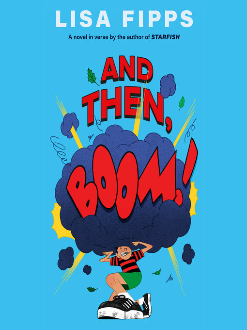 Title details for And Then, Boom! by Lisa Fipps - Available